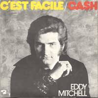 Eddy Mitchell : C'Est Facile
